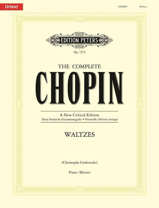 Chopin - Waltzes Complete, A New Critical Edition, Piano