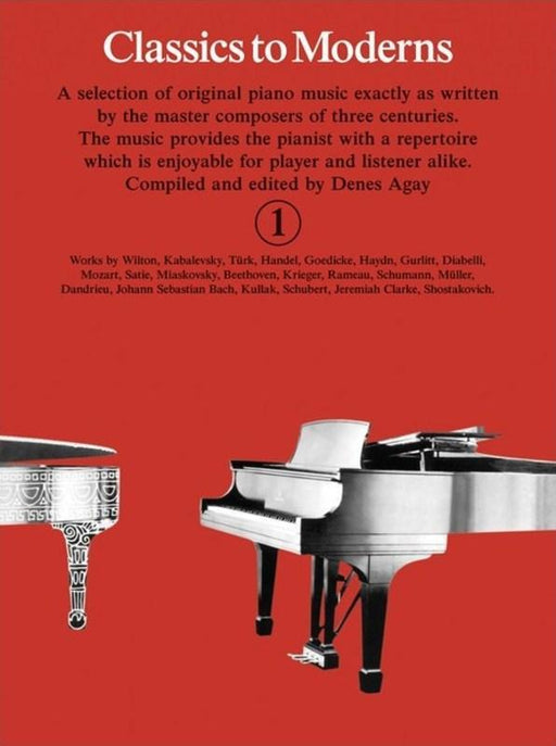Classics To Moderns Book 1, Piano