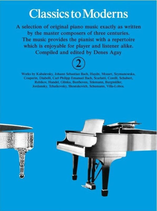 Classics To Moderns Book 2, Piano