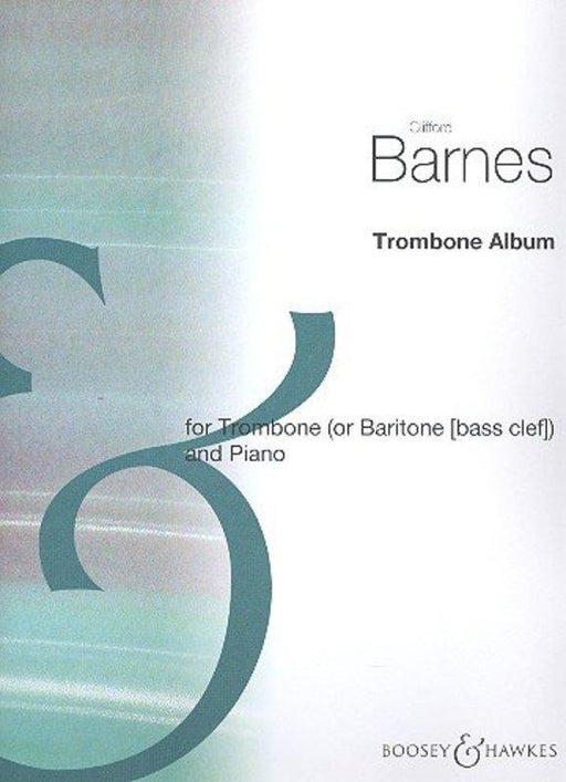 Clifford Barnes Trombone Album-Brass-Boosey & Hawkes-Engadine Music