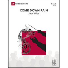 Come Down Rain, Jack Wilds Concert Band Chart Grade 3-Concert Band Chart-FJH Music Company-Engadine Music