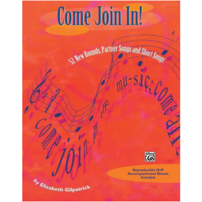 Come Join In-Classroom Resources-Alfred-Engadine Music