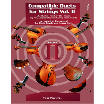 Compatible Duets for Strings Volume II - Violin-String Duo-Carl Fischer-Engadine Music