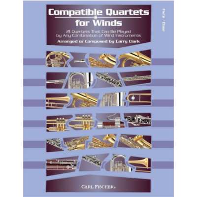 Compatible Quartets for Winds - Flute/Oboe-Wind/Brass Quartets-Carl Fischer-Engadine Music