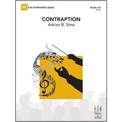 Contraption, Adrian B. Sims Concert Band Chart Grade 4.5-Concert Band Chart-FJH Music Company-Engadine Music
