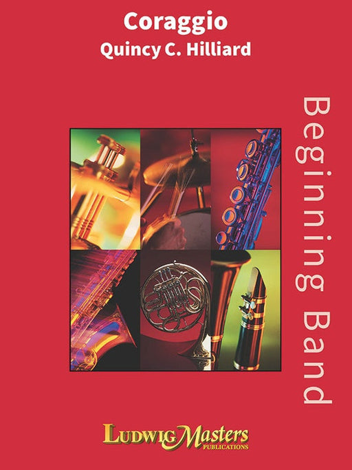 Coraggio, Quincy Hilliard, Concert Band Grade 1