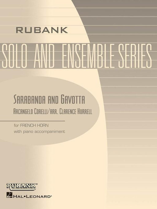 Corelli - Sarabanda and Gavotta, French Horn & Piano-Brass-Rubank Publications-Engadine Music