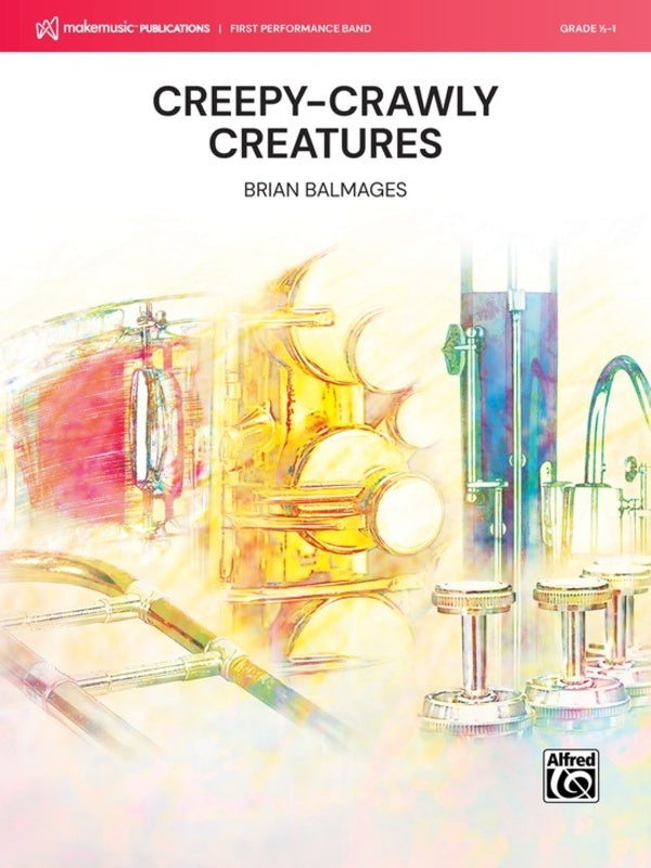 Creepy-Crawly Creatures - Concert Band Grade 0.5-1