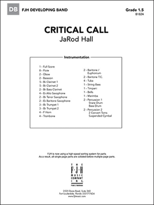 Critical Call, JaRod Hall Concert Band Grade 1.5