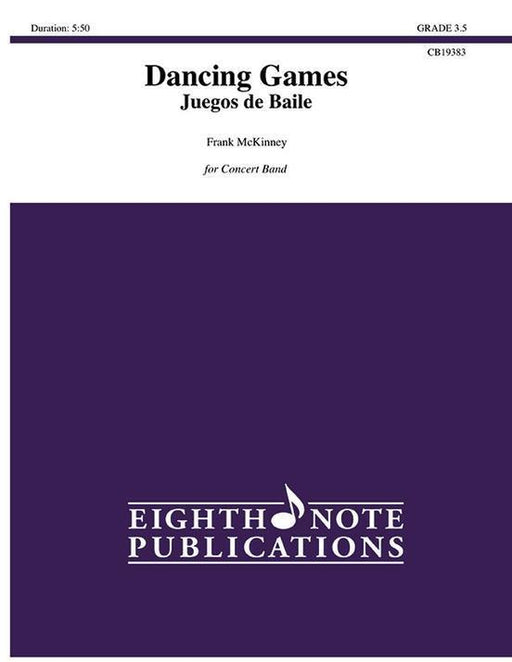 Dancing Game - Juegos de Baile, Frank McKinney Concert Band Grade 3.5-Concert Band-Eighth Note Publications-Engadine Music