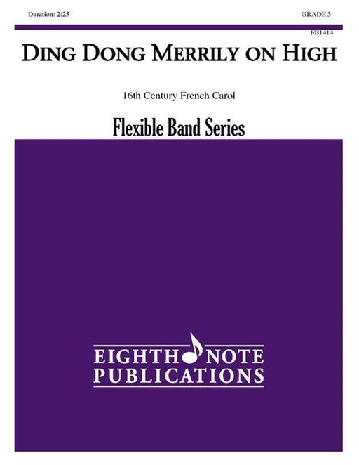 Ding Dong Merrily on High, Flexible Band Grade 3-Flexband Arrangement-Eighth Note Publications-Engadine Music