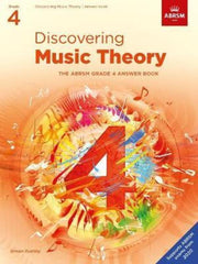 Discovering Music Theory, The ABRSM Grade 4 Workbook / Answer Book