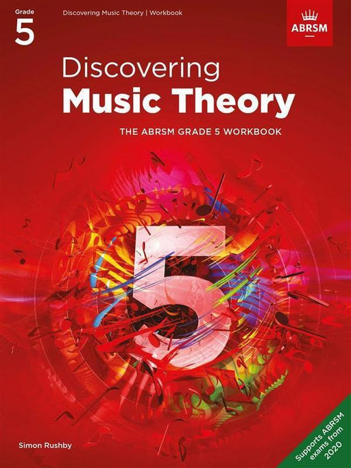 Discovering Music Theory, The ABRSM Grade 5 Workbook / Answer Book