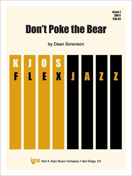 Don’t Poke the Bear - Jazz Ensemble Grade 1