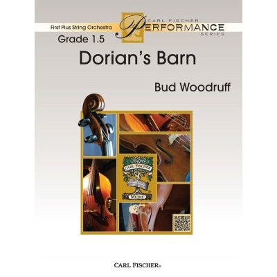 Dorian's Barn, Bud Woodruff String Orchestra Grade 1.5-String Orchestra-Carl Fischer-Engadine Music