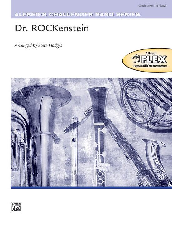 Dr. ROCKenstein, FLEX Band, Grade 1.5