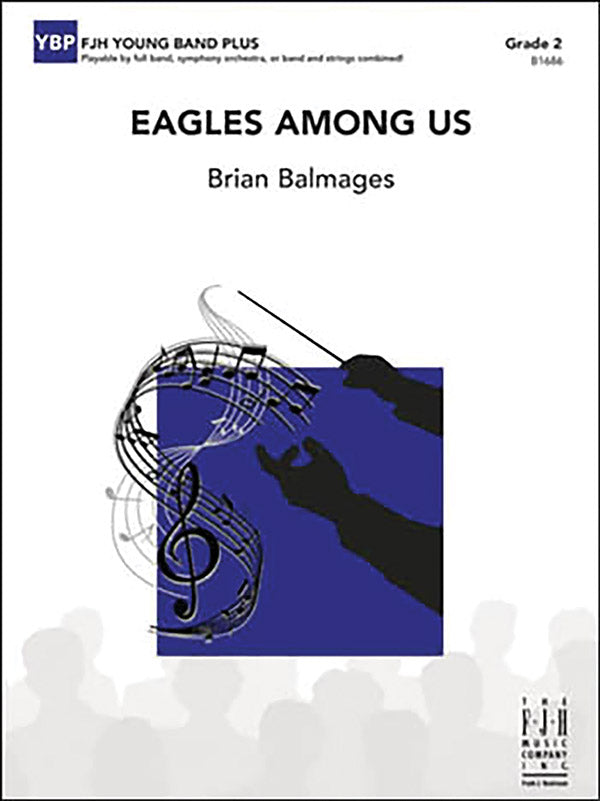 Eagles Among Us, Concert Band, Grade 2