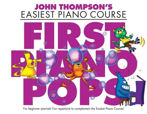 Easiest Piano Course - First Piano Pops