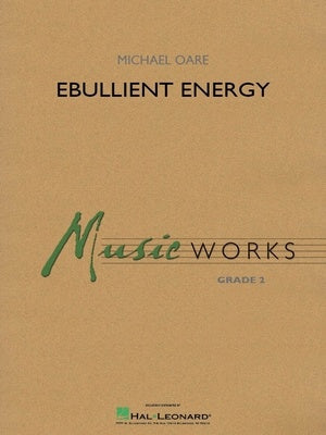 Ebullient Energy, Michael Oare, Concert Band Grade 2