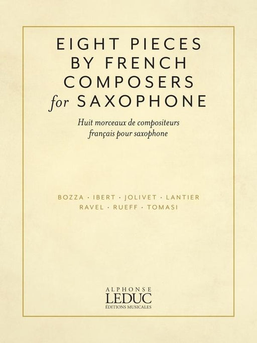 Eight Pieces by French Composers for Saxophone for Alto Saxophone and Piano