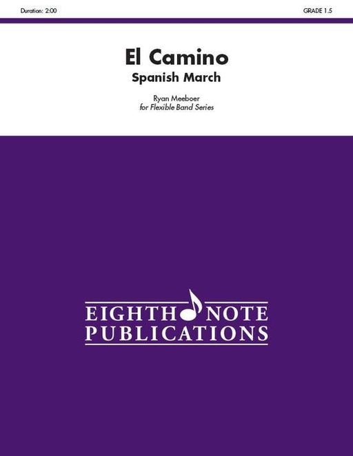 El Camino, Ryan Meeboer Flexible Band Grade 1.5-Flexband Arrangement-Eighth Note Publications-Engadine Music