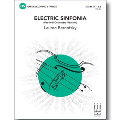 Electric Sinfonia, Lauren Bernofsky String Orchestra Grade 0.5 - 2.5-String Orchestra-FJH Music Company-Engadine Music