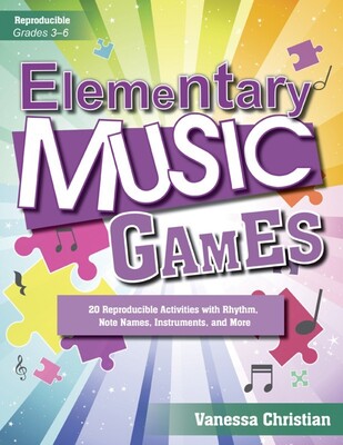 Elementary Music Games - 20 Reproducible Activities