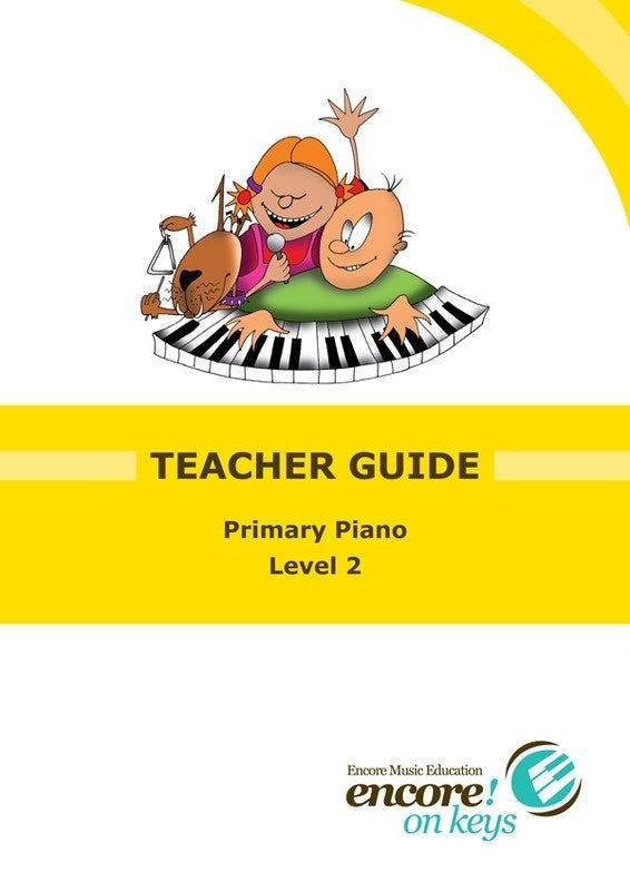 Encore On Keys Teacher Guide Primary 2 Book