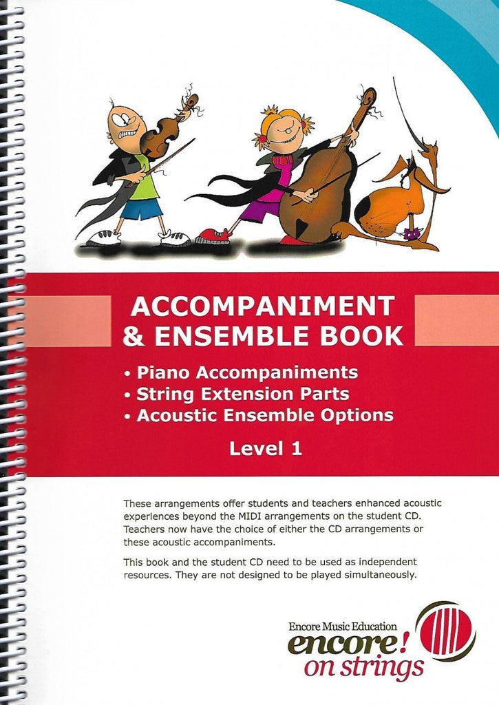 Encore on Strings Accompaniment and Ensemble Book Level 1