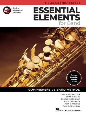 Essential Elements for Band NEW 2025! - Eb Alto Sax Book 2