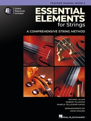 Essential Elements for Strings NEW 2025! - Teacher Manual Book 2