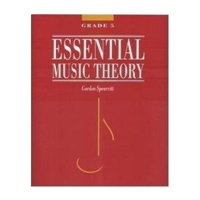 Essential Music Theory Grade 5 Gordon Spearritt-Theory-All Music Publishing-Engadine Music