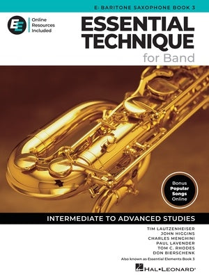 Essential Technique for Band NEW 2025! - Eb Baritone Sax Book 3