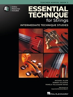 Essential Technique for Strings NEW 2025! - Teacher Manual Book 3