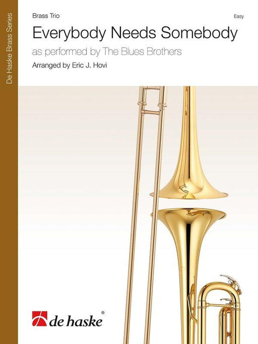 Everybody Needs Somebody, Arr. Eric J. Hovi Bass Trio-Brass Trio-De Haske Publications-Engadine Music