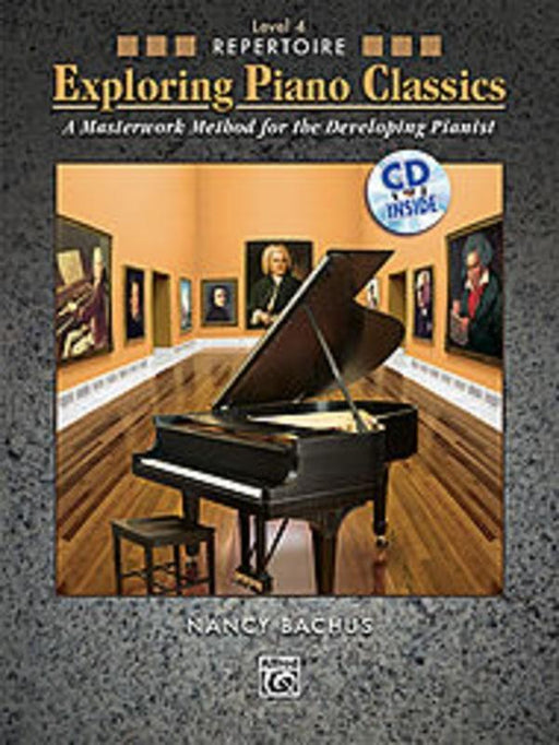 Exploring Piano Classics Repertoire, Level 4
