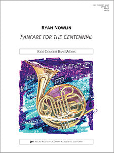 Fanfare for the Centennial, Concert Band, Grade 4.5