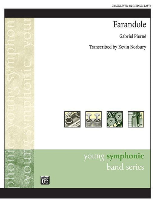 Farandole, Gabriel Pierné Concert Band Grade 2.5