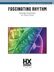 Fascinating Rhythm - Jazz Ensemble Grade 3.5