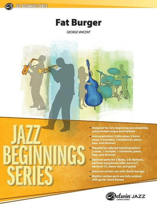 Fat Burger, George Vincent Stage Band Grade 0.5-stage band-Alfred-Engadine Music