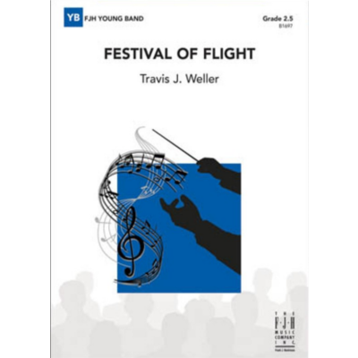 Festival of Flight, Travis J. Weller Concert Band Chart Grade 2.5-Concert Band Chart-FJH Music Company-Engadine Music