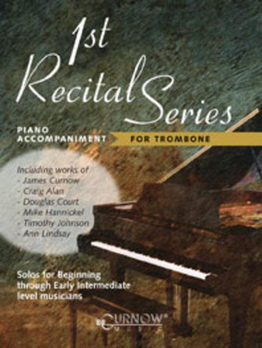 First Recital Series, Trombone Piano Accompaniment-Brass-Curnow Music-Engadine Music