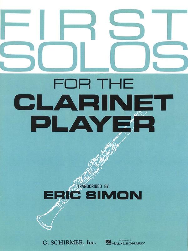 First Solos for The Clarinet Player-Woodwind-G. Schirmer Inc.-Engadine Music