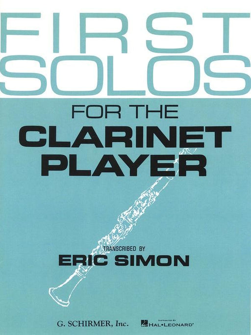 First Solos for The Clarinet Player-Woodwind-G. Schirmer Inc.-Engadine Music