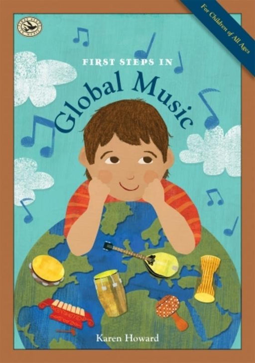 First Steps in Global Music-Classroom Resources-GIA Publications-Engadine Music