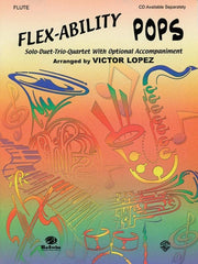 Flexability Pops - Solo-Duet-Trio-Quartet with Optional Accompaniment