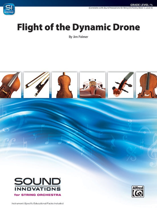 Flight of the Dynamic Drone - String Orchestra Grade 0.5