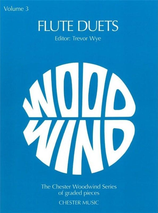 Flute Duets Vol 3 (Wye) 2 Flute Book-Woodwind-Chester Music-Engadine Music