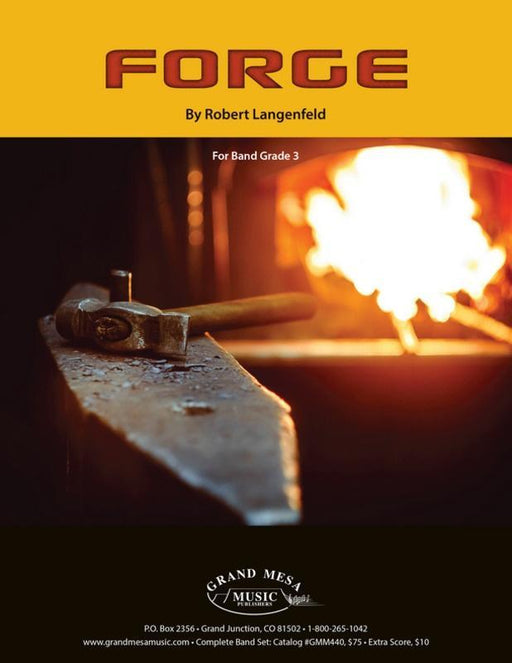 Forge, Robert Langenfeld Concert Band Grade 3-Concert Band-Grand Mesa Music-Engadine Music