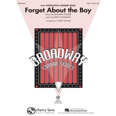 Forget About the Boy (from Thoroughly Modern Millie), Tesori & Scanlan Arr. Audrey Snyder Choral SSA-Choral-Cherry Lane Music-Engadine Music